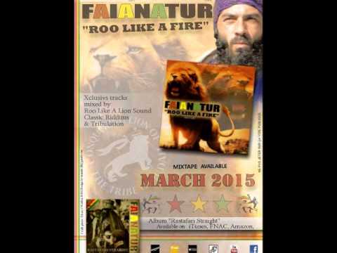 FAÏANATUR - " ROO LIKE A FIRE " Mixtape / Official Teaser 2015