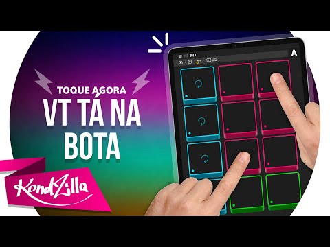 MC Paulin Da Capital - VT Tá Na Bota | KondZilla SUPER PADS  - KIT BOTA