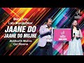 JAANE DO JAANE DO I जाने दो जाने दो मुझे SIDDHARTH MISHRA GUL SAXENA