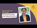 Tips To Help Your Child Listen By Jaspal Chowdhry TherapyThursdays