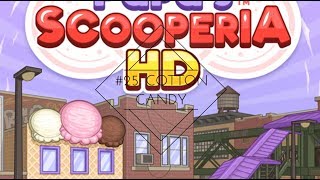 Papa’s Scooperia HD #25: Cotton candy
