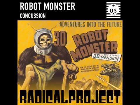 Radical Project - Robot Monster