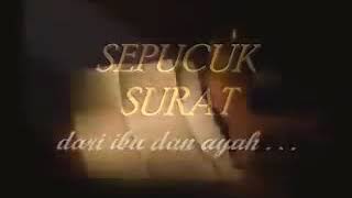 Download lagu Surat Cinta dari orang tua untuk anaknya. Sedih bngt mp3