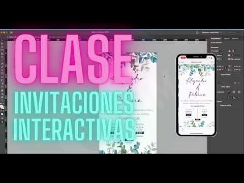 Aprende a realizar Invitaciones Inteligentes e Interactivas