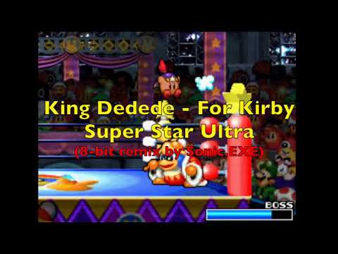 King Dedede - For Kirby Super Star Ultra (8-bit remix)