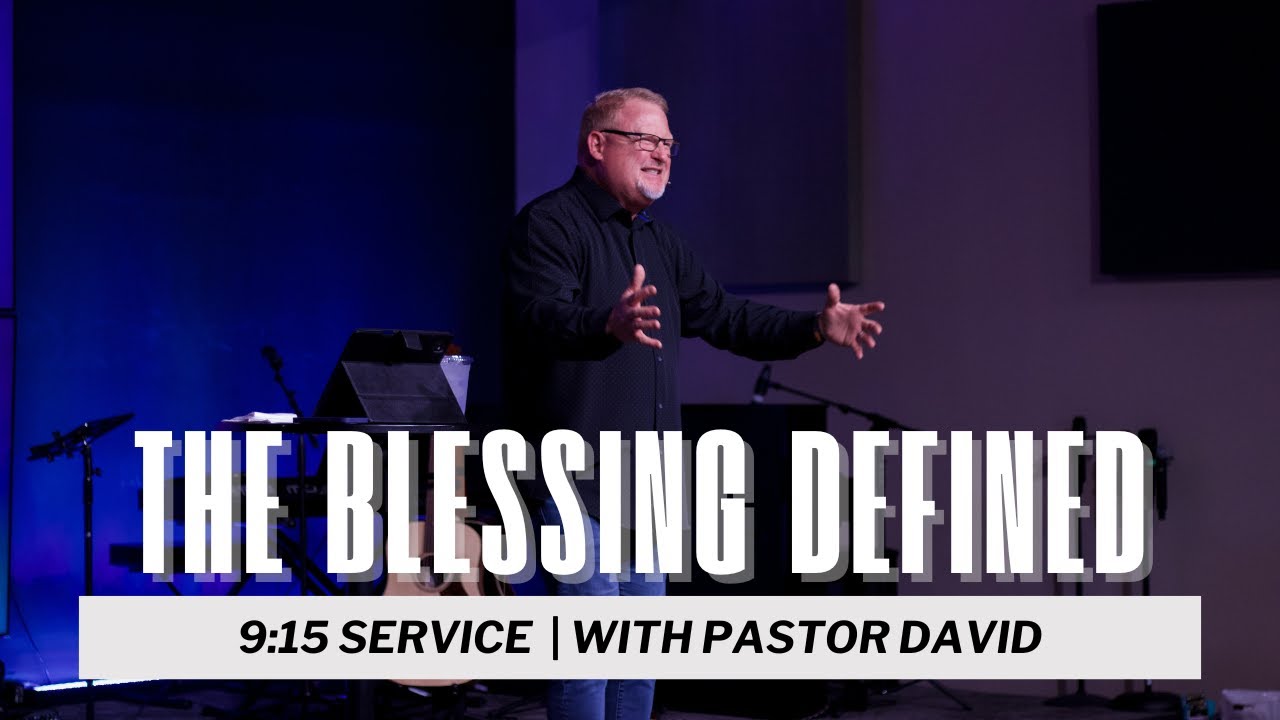 The Blessing Defined
