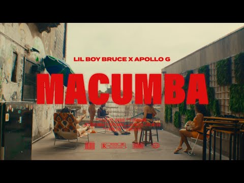 LilBoy Bruce - Macumba ft. Apollo G  (Official Video)