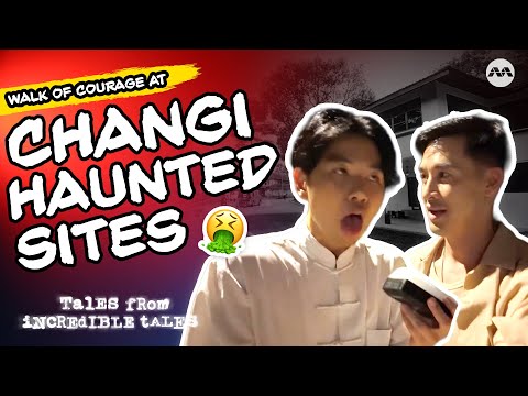 Walk of Courage at Changi's most Haunted Sites! | Tales From Incredible Tales S3 EP14