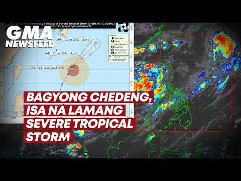 Bagyong Chedeng, isa na lamang Severe Tropical Storm GMA News Feed