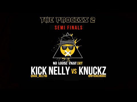 Kick Nelly vs Knuckz