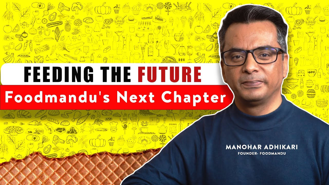 Future of Foodmandu : The Founder Explains || Manohar Adhikari || The Doers Nepal