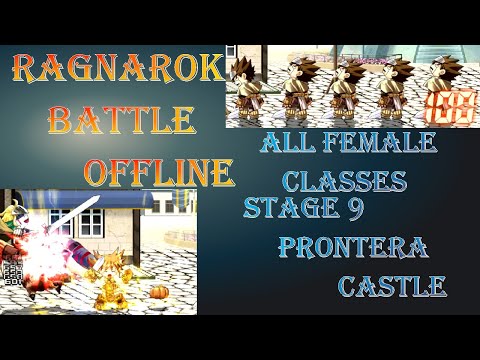RBO All F-Classes- Stage 9: Large Scale Battle At Prontera Castle