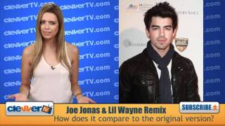 Joe Jonas &amp; Lil Wayne Collaborate -- &#39;Just In Love&#39; Remix