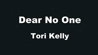 Karaoke♬ Dear No One - Tori Kelly 【No Guide Melody】 Instrumental