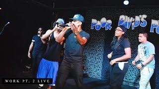 Empier ENT - Work Pt, 2 [LIVE]