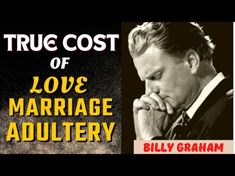 BILLY GRAHAM The Surprising Truth About Love, Marriage and Adultery #billygraham #allaboutinnerself