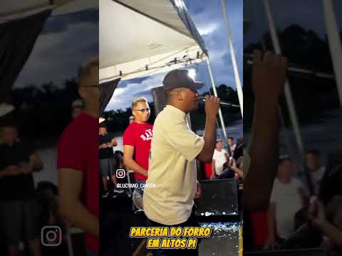 PARCERIA DO FORRÓ EM ALTOS PI