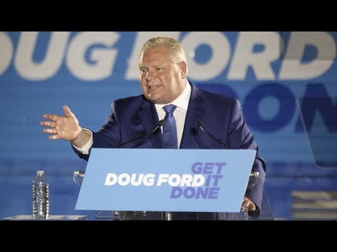 ONTARIO ELECTION TIME Premier Doug Ford launches campaign