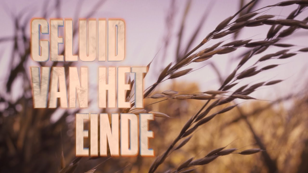 Geluid van het Einde [1080p]