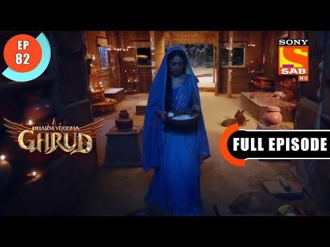 How Will Vinta Arrange Non-Vegetarian Food?|Dharma Yoddha Garud|Full Episode  EP 82   15th June 2022