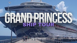 Princes Cruises - Grand Princess Full Ship Tour [HD] [4K]