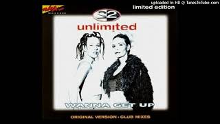 2 Unlimited - Wanna Get Up (Radio Edit)
