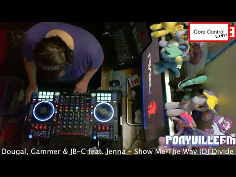 Core Control Live on PonyvilleFM - Jun 26th, 2018