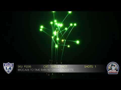 PSS95 Brocade to Time Rain w/ Green Crossette