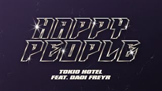 Musik-Video-Miniaturansicht zu Happy People Songtext von Tokio Hotel feat. Daði Freyr