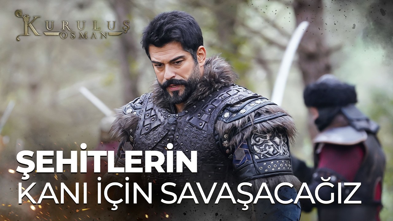 Osman Bey: ''Şehitlerimizin kanı için savaşacağız!'' - Kuruluş Osman 142. Bölüm