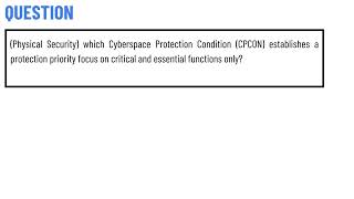 which Cyberspace Protection Condition (CPCON) establishes a protection priority focus