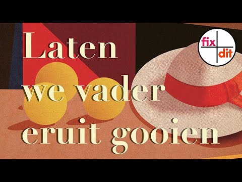 Laten we vader eruit gooien van Mary Dorna - Vlogboek x Fixdit