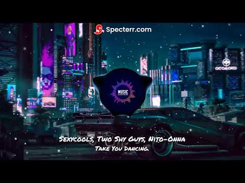 Sexycools, Two Shy Guys, Nito-Onna - Take You Dancing.