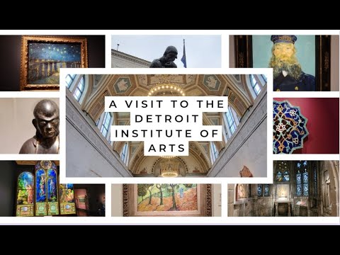 A visit to the Detroit Institute of Arts