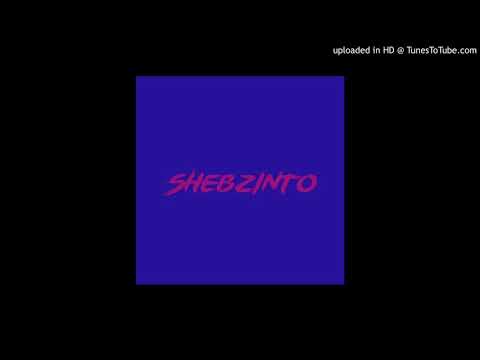 #DJ_Shebzinto_MixTape