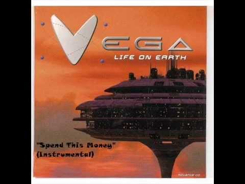 Vega - Spend This Money (Instrumental)
