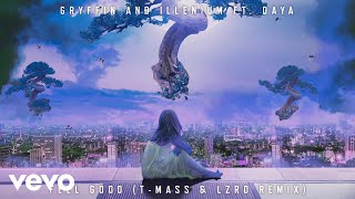 Gryffin, Illenium - Feel Good (T-Mass &amp; LZRD Remix) ft. Daya