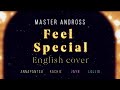 TWICE - Feel Special「English Cover」【ft. Annapantsu, Lollia, Rachie & Jayn】