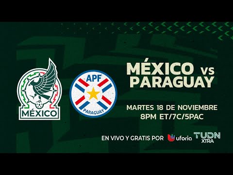 EN VIVO🔴| MÉXICO VS PARAGUAY | PARTIDO AMISTOSO | RUMBO AL MUNDIAL