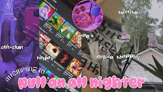 ATTEMPTING TO PULL AN ALL NIGHTER ˚୨୧⋆｡| online shopping, chitchat, roblox, sunrise etc!