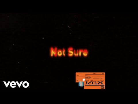 Lil West - Not Sure (Audio)