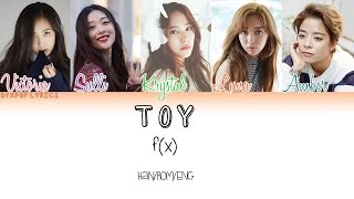 F(x) – Toy [HAN/ROM/ENG] Color Coded Lyrics