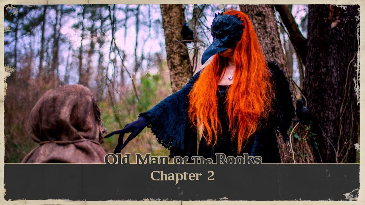 Old Man of the Rooks: Chapter 2