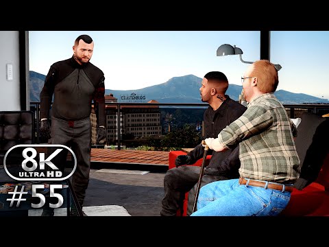 GTA V 8K Ultra Graphics Gameplay Walkthrough Part 55 - GTA V 8K 60FPS PC No Commentary