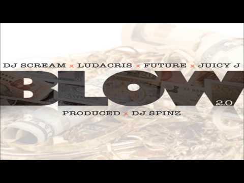 DJ Scream - Blow 2.0 [FREE DOWNLOAD] [HQ]