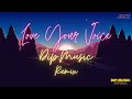 JONY Love Your Voice Slap House Mix 2022 DIP MUSIC Remix