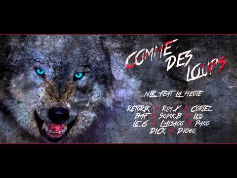 NLR - Comme des Loups Feat La Meute