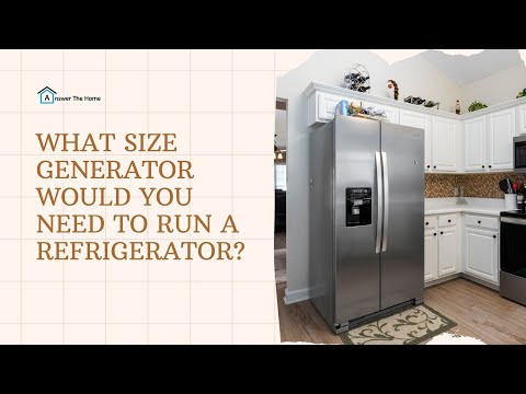 Will Your Generator Run a Refrigerator? Check out the Watts You'll Need!