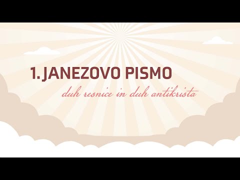Duh resnice in duh antikrista - Aleš Lajlar (1. Janezovo pismo)