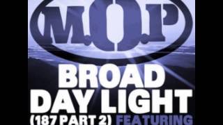 M O P Ft Busta Rhymes Broad Daylight prod by i-FRESH